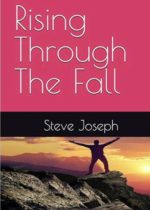 Rising Through The Fall